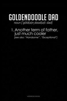 Paperback Goldendoodle Dad Definition: Address Book