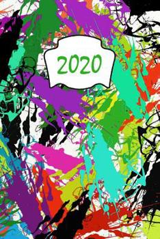 2020: Calendario e Agenda settimanale 2020 + calendario mensile + 20 pagine Indirizzi +20 pagine foderate +20 pagine Blanco per schizzi - astratta