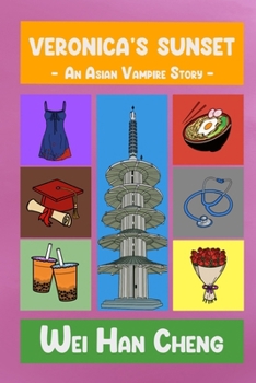 Veronica’s Sunset: An Asian Vampire Story