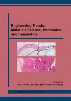 Engineering Trends: Materials Science, Mechanics and Kinematics: Selected, Peer Reviewed Papers from the 2nd International Conference on Kinematics, ... Indonesia
