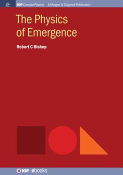 Hardcover The Physics of Emergence Book