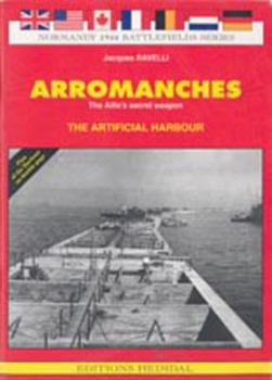 Paperback Arromanches: The Artificial Harbour Book