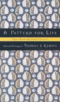 Paperback A Pattern for Life Book