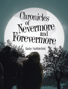 Paperback Chronicles of Nevermore and Forevermore Book