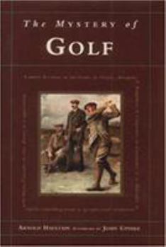 Hardcover The Mystery of Golf by Hautain, Arnold (2001) Hardcover Book