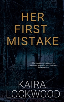 Paperback Her First Mistake Book