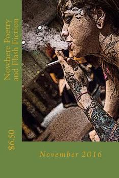 Paperback Nowhere Poetry and Flash Fiction: Issue VII Book
