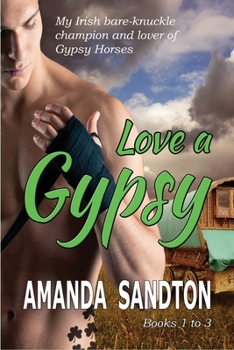 Paperback Love a Gypsy - 1: An Irish Romance Book