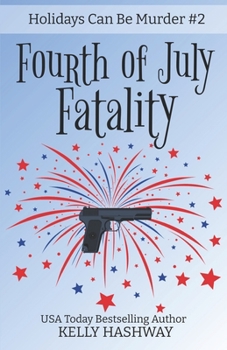 Paperback Fourth of July Fatality Book