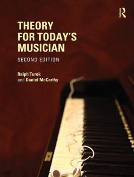Hardcover Theory for Today's Musician (Textbook and Workbook Package) [With Workbook] Book