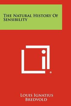 Paperback The Natural History Of Sensibility Book