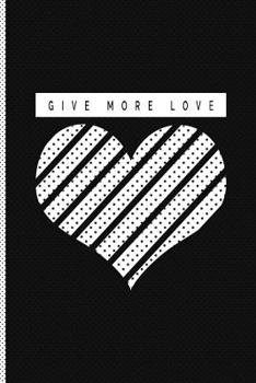 Paperback Give More Love Book