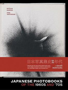 Hardcover Japanese Photobooks of the 1960s and 70s Book