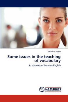 Paperback Some Issues in the Teaching of Vocabulary Book