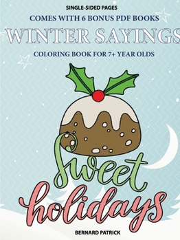 Paperback Coloring Book for 7+ Year Olds (Winter Sayings) Book