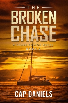 Paperback The Broken Chase: A Chase Fulton Novel Book