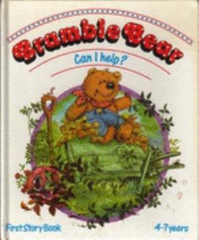 Hardcover Can I Help? (Bramble Bear S) Book