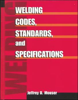 Hardcover Welding Codes, Standards, and Specifications Book