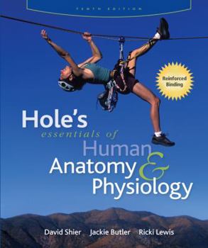 Hole's Essentials of Human Anatomy and Physiology