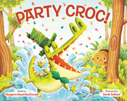 Hardcover Party Croc!: A Folktale from Zimbabwe Book