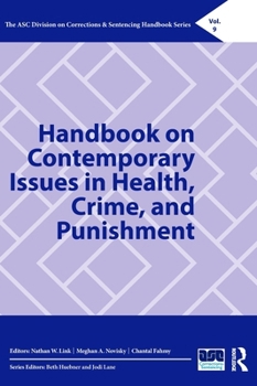 Hardcover Handbook on Contemporary Issues in Health, Crime, and Punishment Book