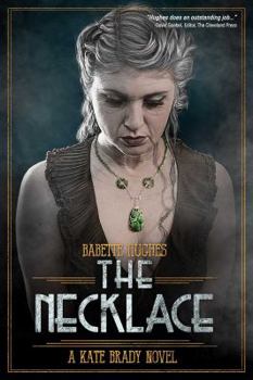 Paperback The Necklace: The Kate Brady Series (Book Three) Book