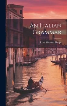 Hardcover An Italian Grammar Book