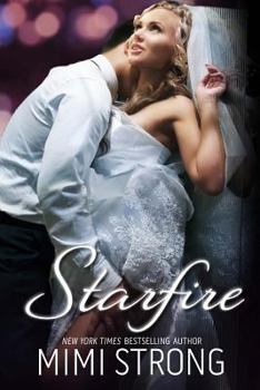 Starfire - Book #3 of the Peaches Monroe
