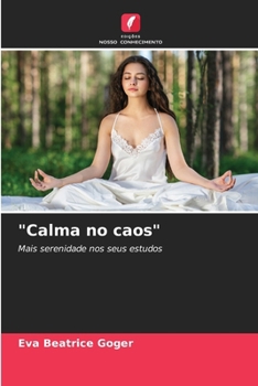 Paperback "Calma no caos" [Portuguese] Book