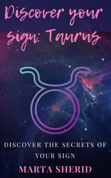 Paperback Discover your sign: Taurus: Discover the secrets of your sign Book