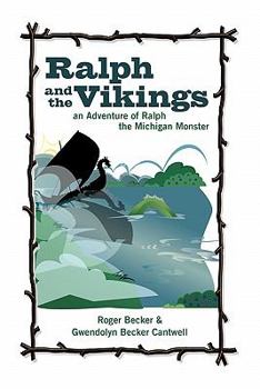 Paperback Ralph and the Vikings: An Adventure of Ralph The Michigan Monster Book