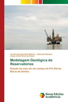 Paperback Modelagem Geológica de Reservatórios [Portuguese] Book