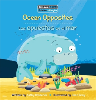 Library Binding Ocean Opposites / Los Opuestos En El Mar Book