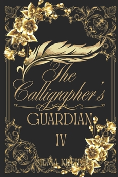 Paperback The Calligrapher's Guardian IV: Queen of Haender Book