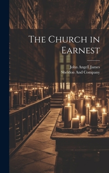 Hardcover The Church in Earnest Book
