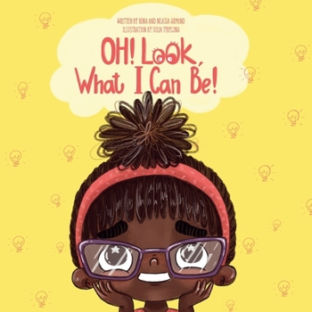 Paperback Oh! Look what I can be! Book