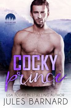 Paperback Cocky Prince (Men of Lake Tahoe) (Volume 5) Book