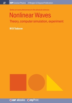 Paperback Nonlinear Waves: Theory, computer simulation, experiment Book