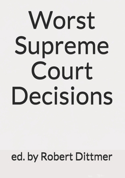 Paperback Worst Supreme Court Decisions Book
