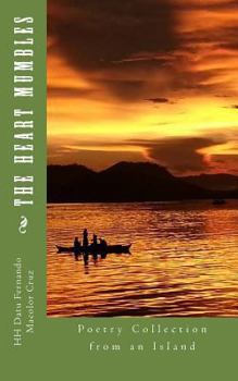 The Heart Mumbles: Poetry Collection from an Island