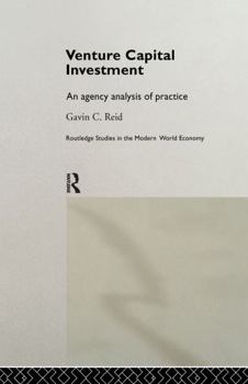 Hardcover Venture Capital Investment: An Agency Analysis of UK Practice Book