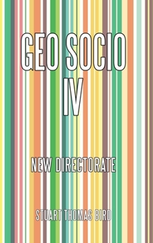Hardcover Geo Socio Iv: New Directorate Book