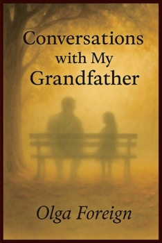 Paperback Conversations With My Grandfather Book
