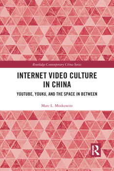 Paperback Internet Video Culture in China: YouTube, Youku, and the Space in Between Book