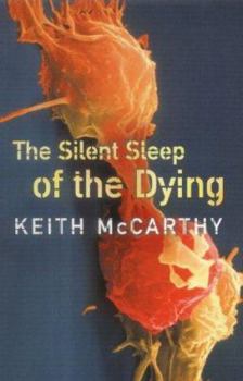 The Silent Sleep of the Dying - Book #2 of the Eisenmenger-Flemming Forensic Mysteries