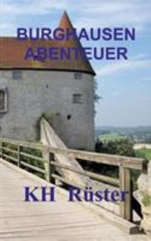 Paperback Burghausen Abenteuer [German] Book