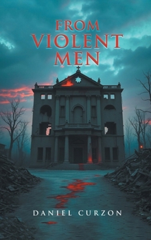 Hardcover From Violent Men Book