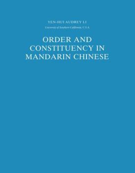 Paperback Order and Constituency in Mandarin Chinese Book