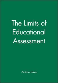 Paperback The Limits of Educational Assessment Book