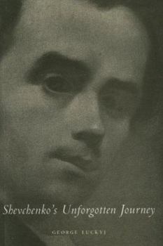 Paperback Shevehenko's Unforgotten Journey Book